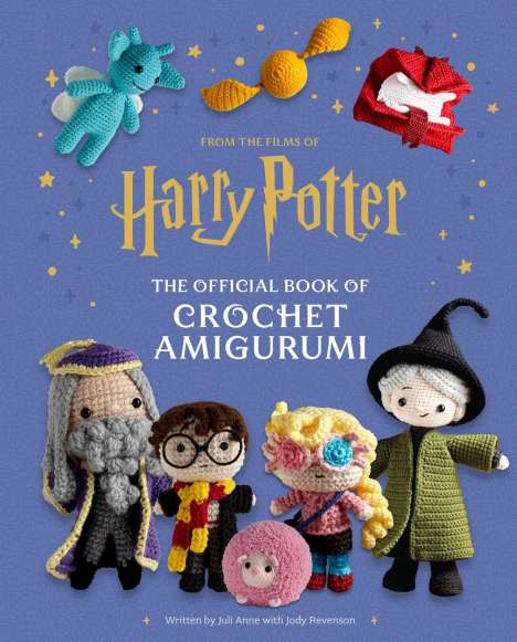 Jody Revenson: Harry Potter: The Official Book of Crochet Amigurumi, Buch