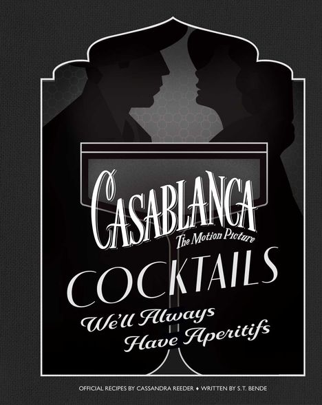 Cassandra Reeder: Casablanca Cocktails, Buch