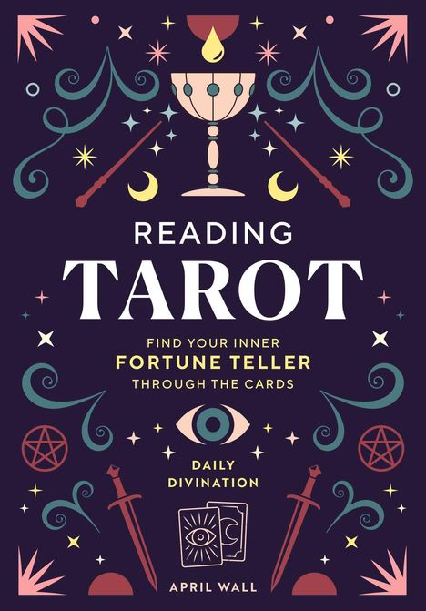 April Wall: Reading Tarot, Buch