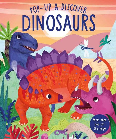 "DINOSAURS POP UP & DISCOVER" mit einem bunten Dinosaurier in einer tropischen Landschaft, helle Farben, spielerisch.