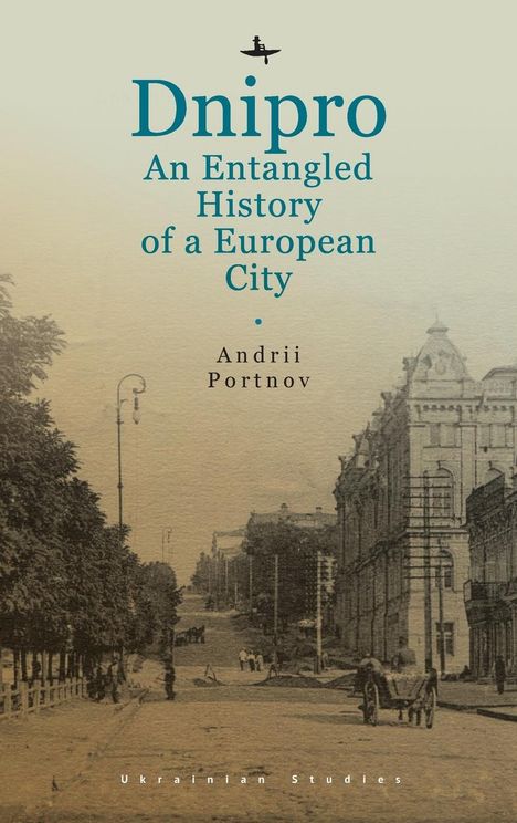 Andrii Portnov: Dnipro, Buch