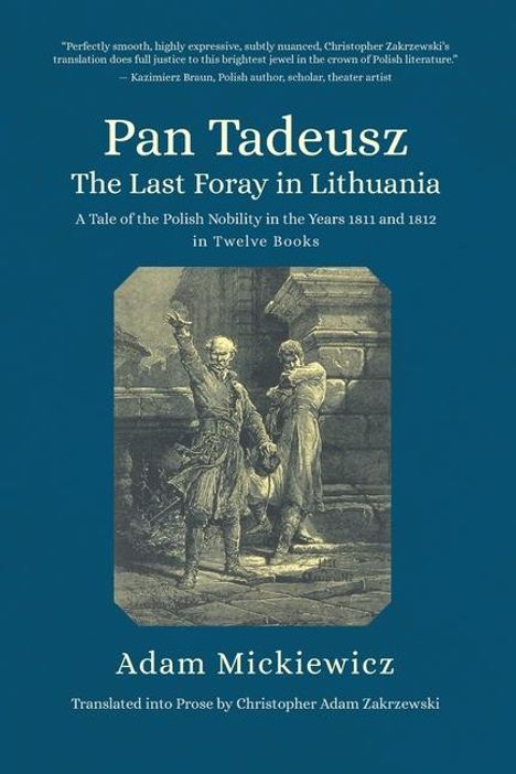 Adam Mickiewicz: Pan Tadeusz. the Last Foray in Lithuania, Buch