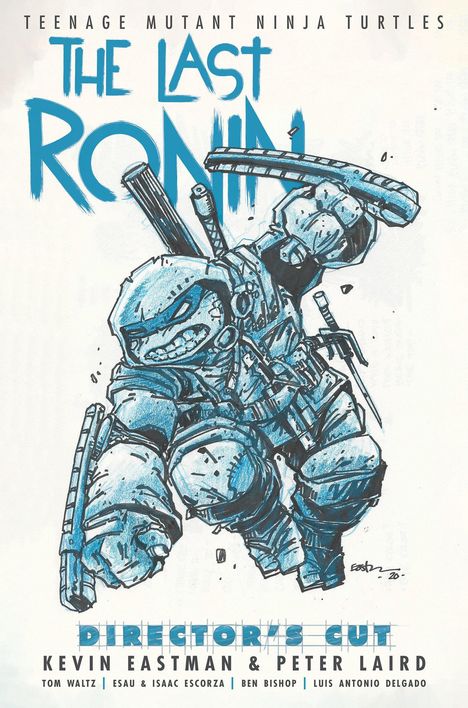 Kevin Eastman: Teenage Mutant Ninja Turtles: The Last Ronin Director's Cut, Buch