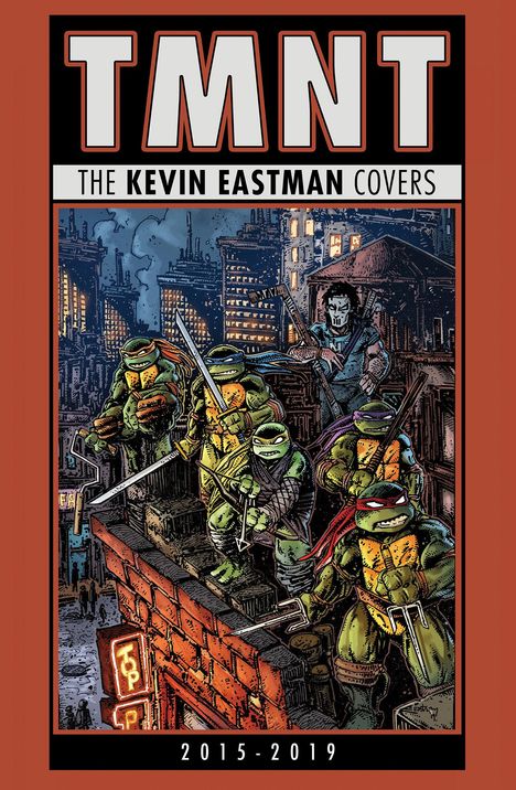 Teenage Mutant Ninja Turtles: The Kevin Eastman Covers (2015-2019), Buch