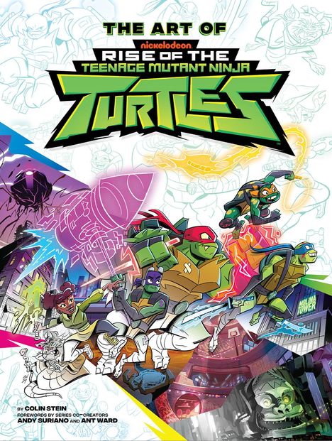 Colin Stein: The Art of Rise of the Teenage Mutant Ninja Turtles, Buch