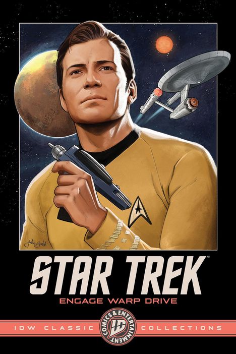 "Star Trek: Engage Warp Drive. IDW Classic Collections. Illustration eines Mannes im Weltraumanzug mit Raumschiff."