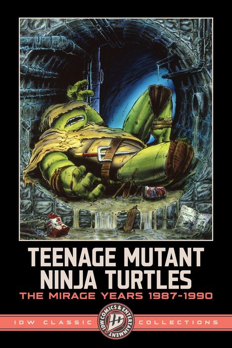 "TEENAGE MUTANT NINJA TURTLES. THE MIRAGE YEARS 1987-1990." Illustration: Eine Schildkröte liegt erschöpft im Abwasserkanal.