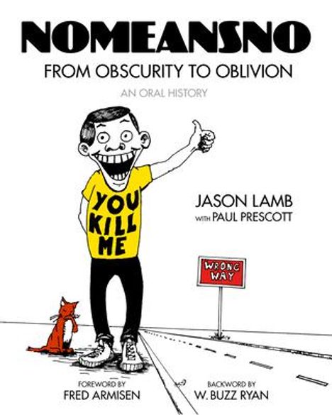 Jason Lamb: Nomeansno, Buch