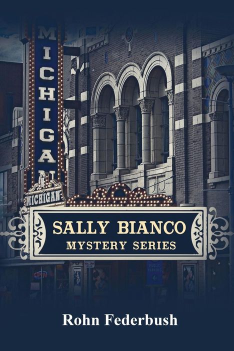 Rohn Federbush: Sally Bianco, Buch