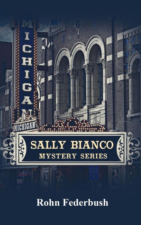 Rohn Federbush: Sally Bianco, Buch