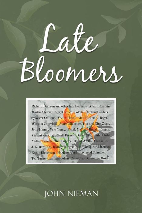 John Nieman: Late Bloomers, Buch