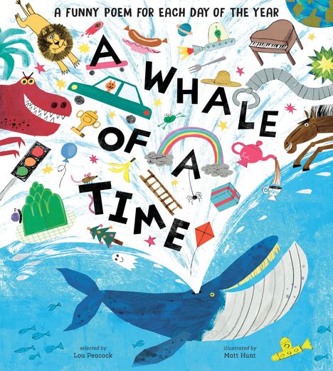 Lou Peacock: A Whale of a Time: Funny Poems for Each Day of the Year, Buch