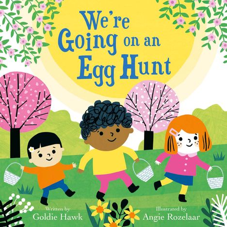Goldie Hawk: We're Going on an Egg Hunt, Buch
