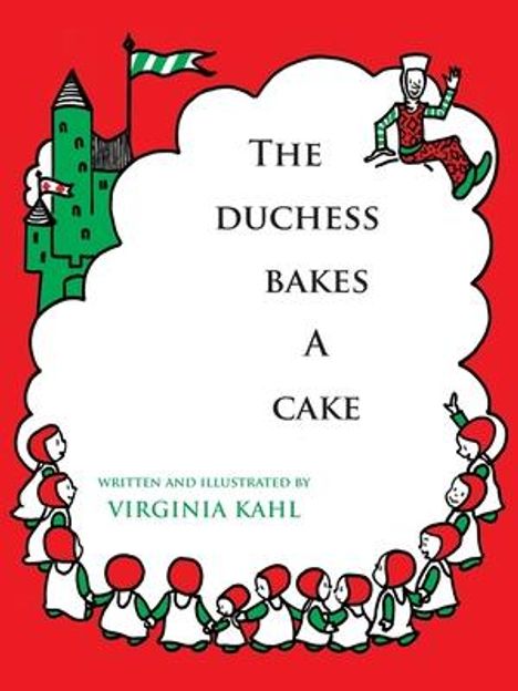 Virginia Kahl: The Duchess Bakes a Cake, Buch