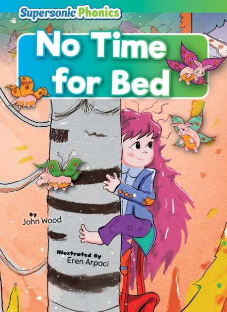 John Wood: No Time for Bed, Buch