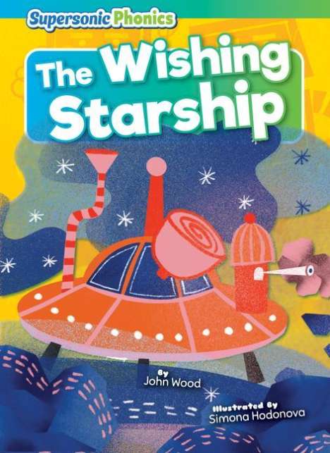 John Wood: The Wishing Starship, Buch