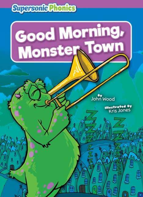 John Wood: Good Morning, Monster Town, Buch