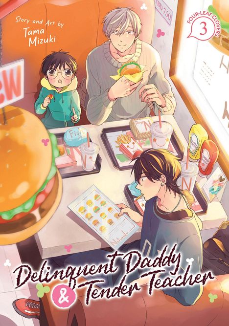 Tama Mizuki: Delinquent Daddy and Tender Teacher Vol. 3: Four-Leaf Clovers, Buch