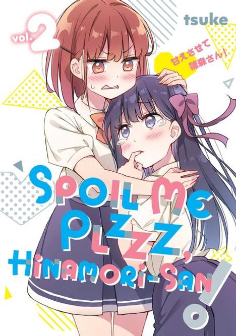 Tsuke: Spoil Me Plzzz, Hinamori-San! 2, Buch