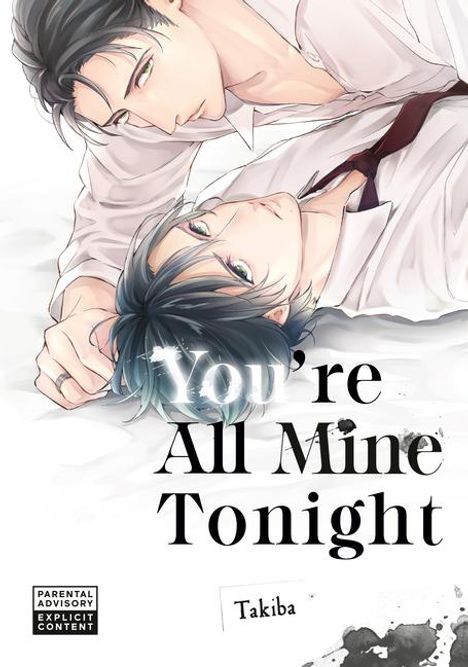 Takiba: You're All Mine Tonight, Buch