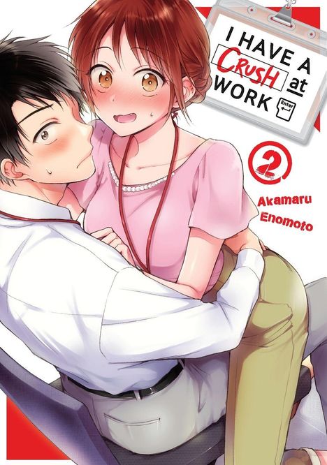 Ein Manga-Cover zeigt zwei Menschen in enger Umarmung. Der Text oben lautet: "I HAVE A CRUSH at WORK".