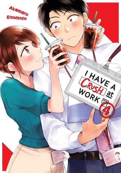 Ein Manga-Cover: "I HAVE A CRUSH at WORK." Ein Mann und eine Frau halten Getränke, die Frau lächelt den Mann an.