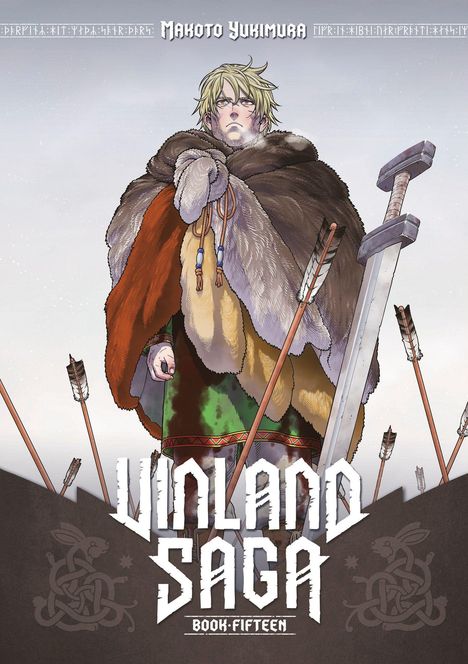 Text: "Makoto Yukimura", "VINLAND SAGA", "BOOK FIFTEEN". Eine Illustration mit einer Figur in Fellkleidung, umgeben von Pfeilen und einem Schwert.