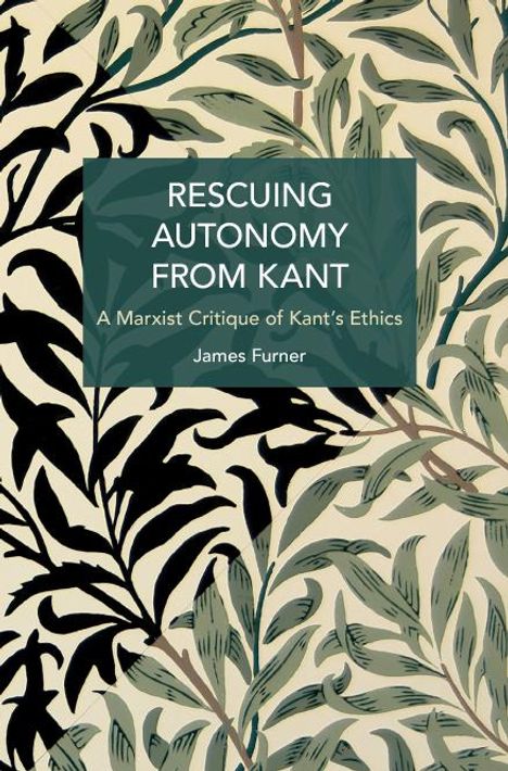 James Furner: Rescuing Autonomy from Kant, Buch