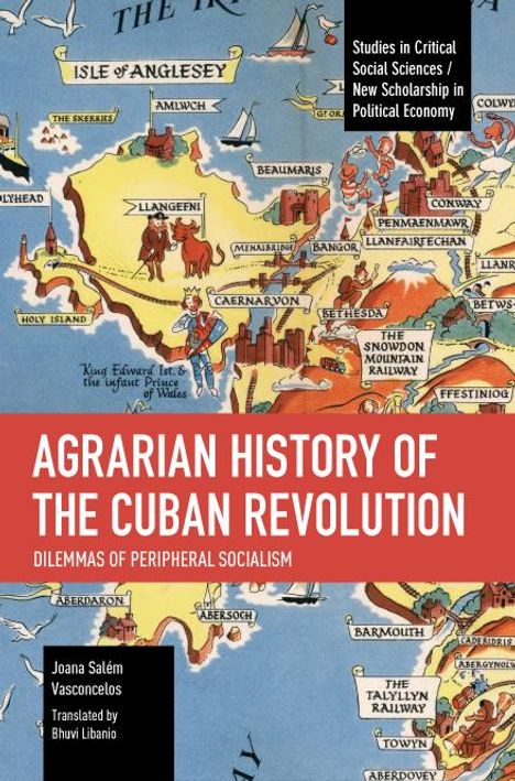 Joana Salém Vasconcelos: Agrarian History of the Cuban Revolution, Buch