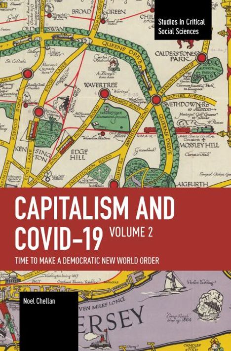 Noel Chellan: Capitalism and Covid-19 Volume 2, Buch