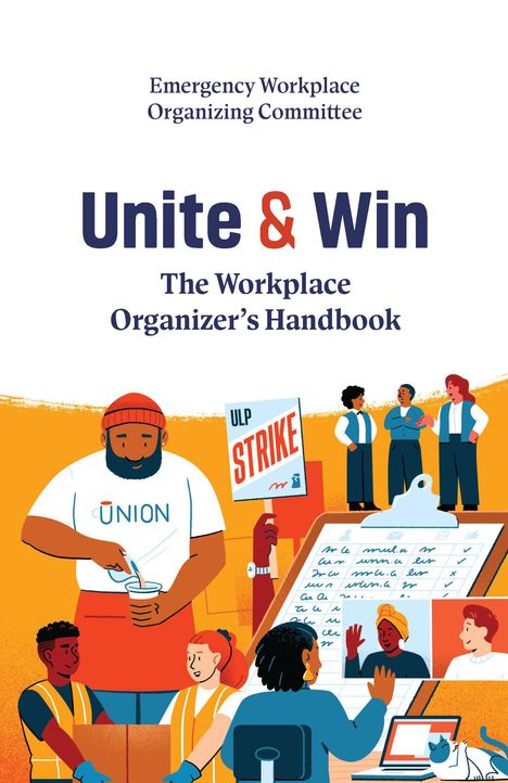 (Ewoc) Emergency Workplace Organizing Committee: Unite and Win, Buch