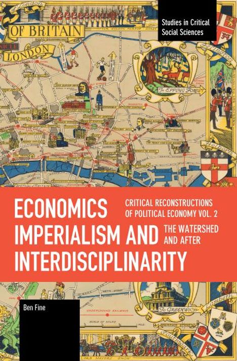 Ben Fine: Economics Imperialism and Interdisciplinarity Vol 2 (After), Buch