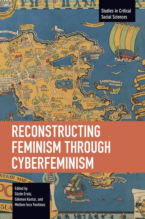 Reconstructing Feminism Through Cyberfeminism, Buch