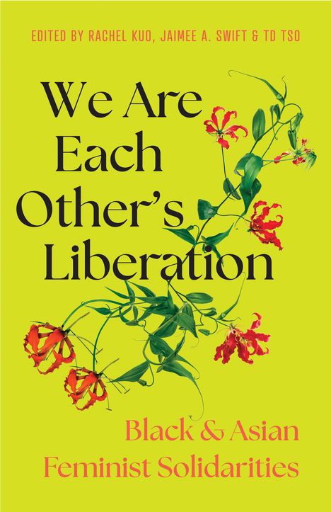 We Are Each Other's Liberation, Buch