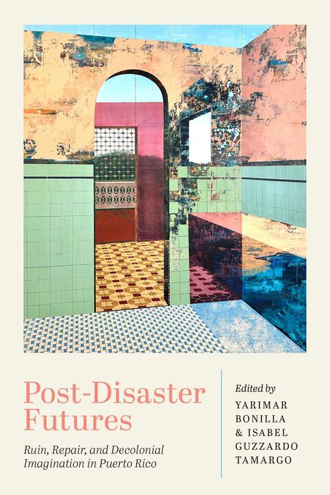 "Post-Disaster Futures". Illustration: Bunte Fliesen, halbverfallene Wände unter einem blauen Himmel.