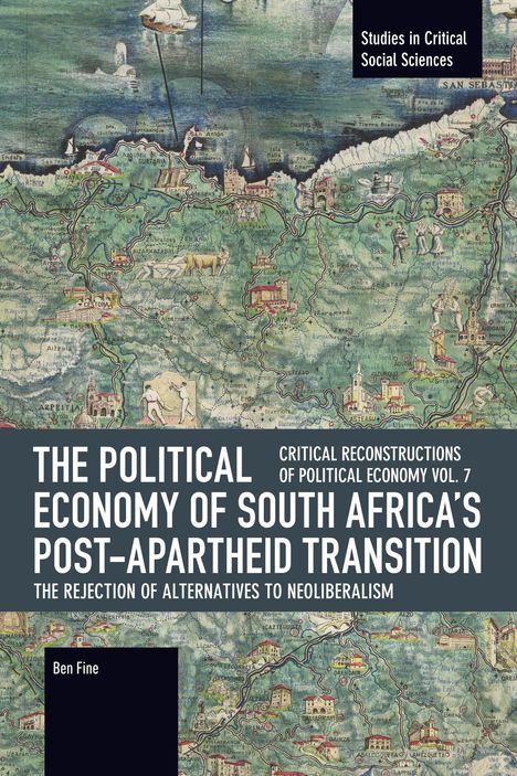 Text: "The Political Economy of South Africa's Post-Apartheid Transition" von Ben Fine. Illustration einer historischen Karte.