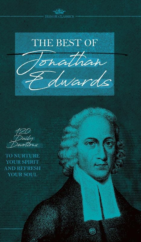 Jonathan Edwards: The Best of Jonathan Edwards, Buch