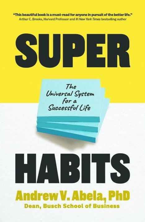 Andrew V Abela: Super Habits, Buch