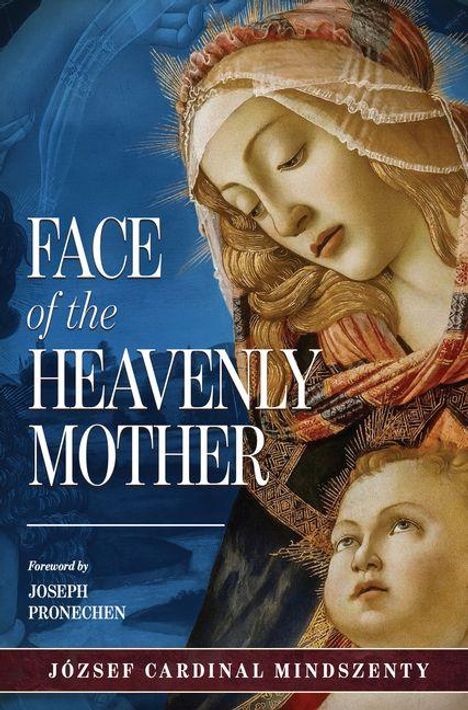 „FACE of the HEAVENLY MOTHER“ ist der Titel. Eine Illustration zeigt eine betende Frau mit einem Kind im Arm.