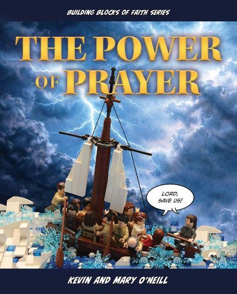 "THE POWER OF PRAYER". Eine Illustration mit LEGO-Figuren auf einem Boot im Sturm. Sprechblase: "LORD, SAVE US!".