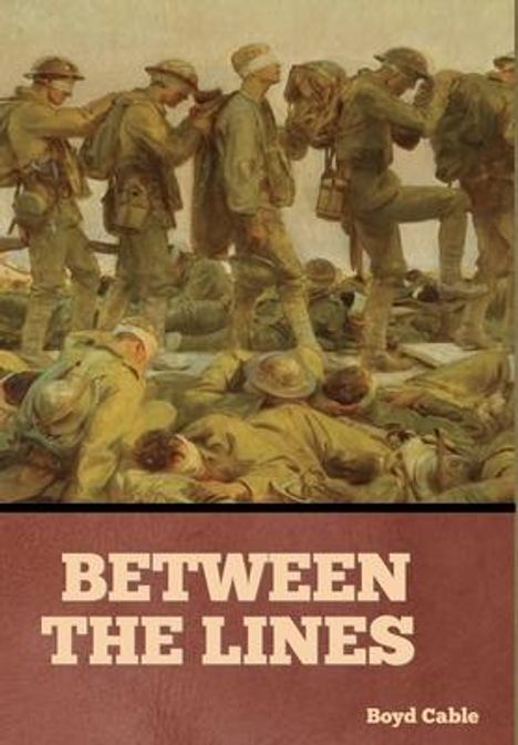 Boyd Cable: Between the Lines, Buch