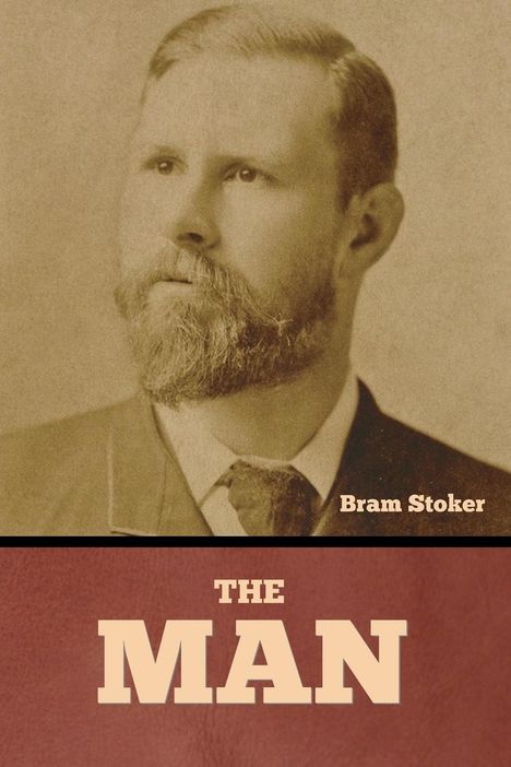 Bram Stoker: The Man, Buch