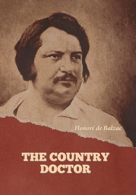 Honoré de Balzac: The Country Doctor, Buch