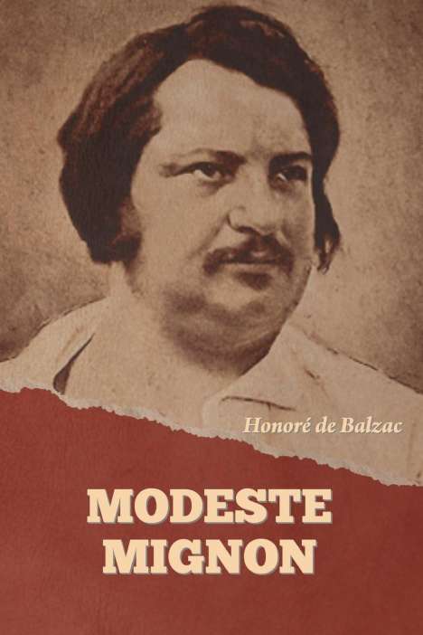 Honoré de Balzac: Modeste Mignon, Buch