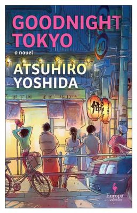 Atsuhiro Yoshida: Goodnight Tokyo, Buch