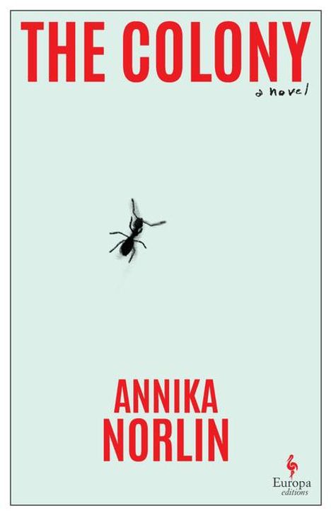 Annika Norlin: The Colony, Buch
