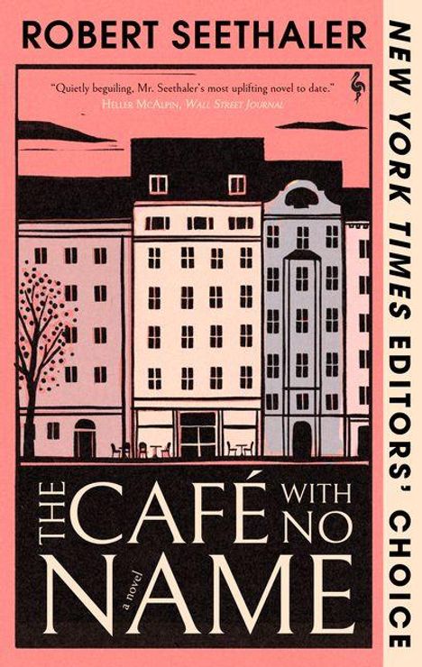 "THE CAFÉ WITH NO NAME" zeigt eine stilisierte Illustration von mehrstöckigen Gebäuden und Bäumen auf rosa Hintergrund.