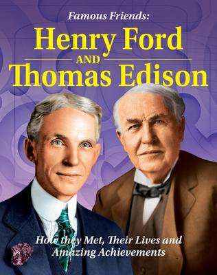John Bankston: Famous Friends: Henry Ford and Thomas Edison, Buch