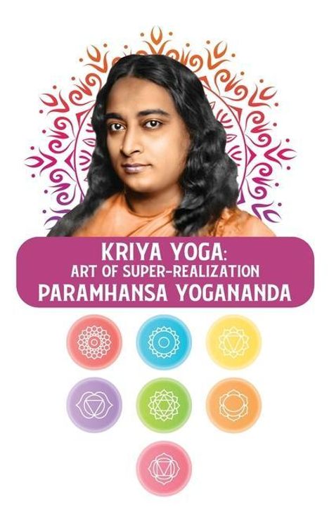 Paramhansa Yogananda: Kriya Yoga, Buch