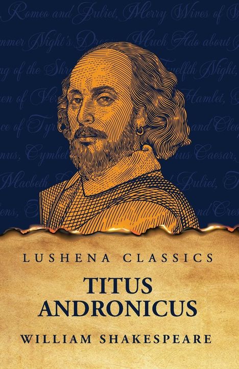 William Shakespeare: Titus Andronicus, Buch